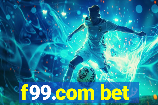 f99.com bet
